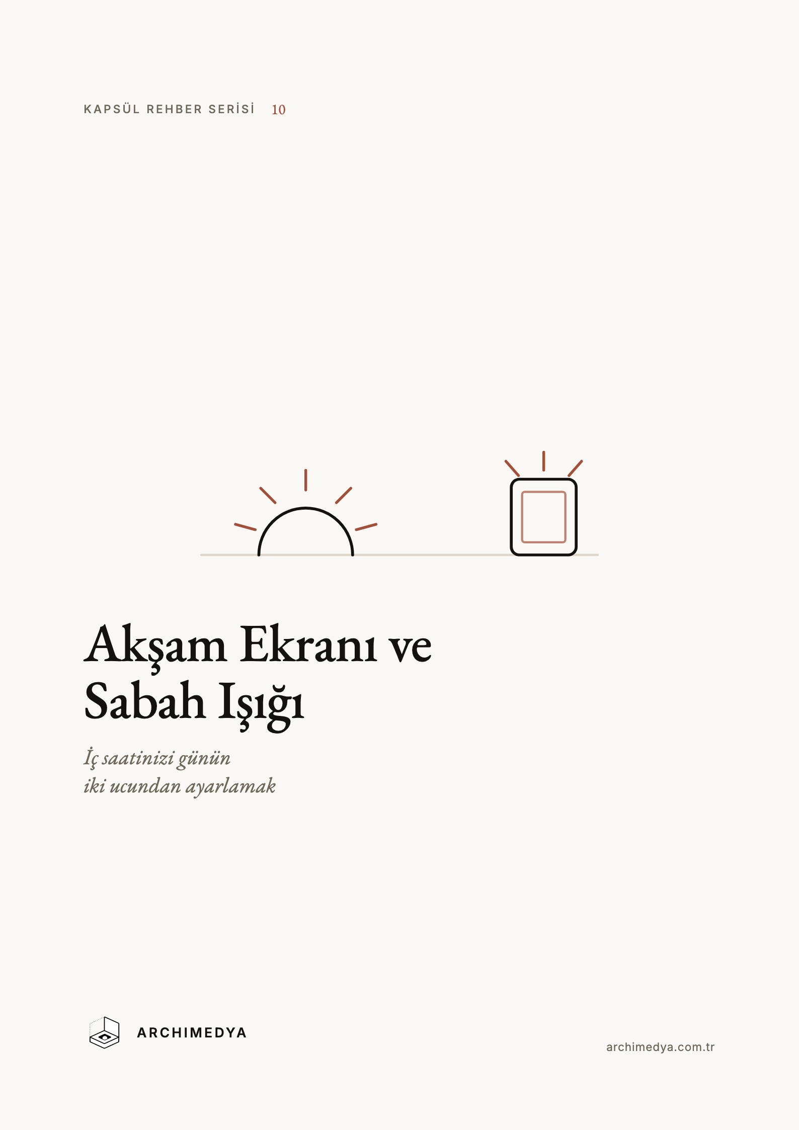 Akşam Ekranı ve Sabah Işığı