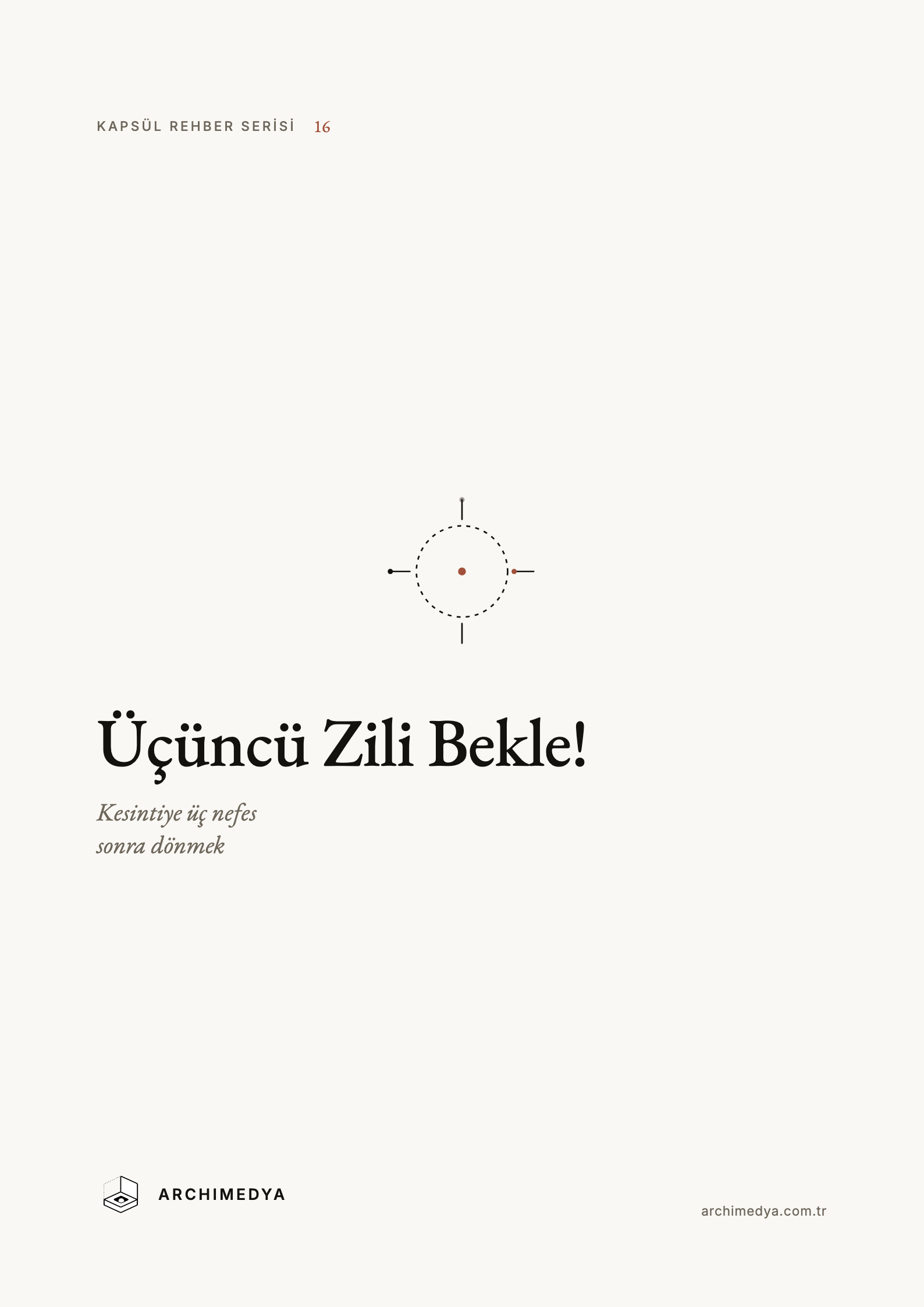 Üçüncü Zili Bekle!